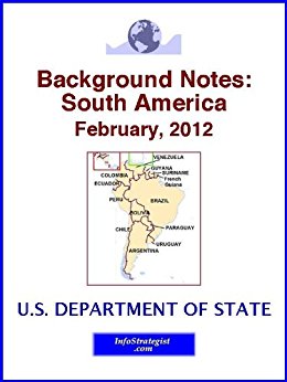 Amazon.com: Background Notes: South America, February ...