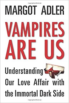 Vampires Are Us: Understanding Our Love Affair with the ...