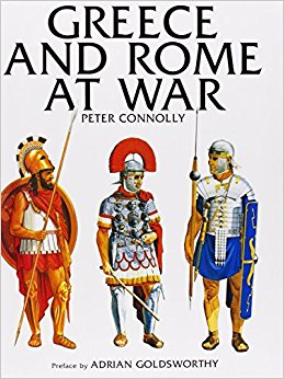 GREECE AND ROME AT WAR: Peter Connolly: 9781848326095 ...