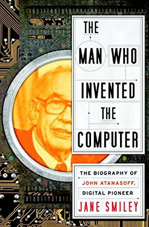 Amazon.com: The Man Who Invented the Computer eBook: Jane ...