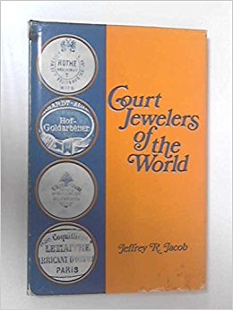 Court Jewelers of the World: Jeffrey R. Jacob ...