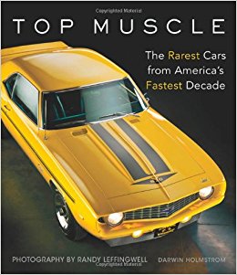 Top Muscle: The Rarest Cars from America's Fastest Decade ...