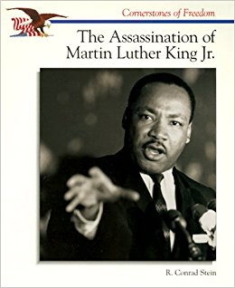 The Assassination of Martin Luther King, Jr. (Cornerstones ...