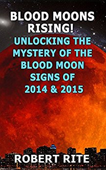 Blood Moons Rising! Unlocking the Mystery of the Blood ...