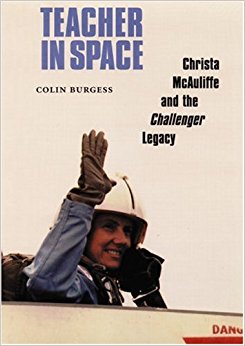 Teacher in Space: Christa McAuliffe and the Challenger ...