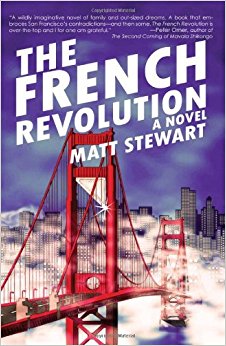 The French Revolution: A Novel: Matt Stewart ...